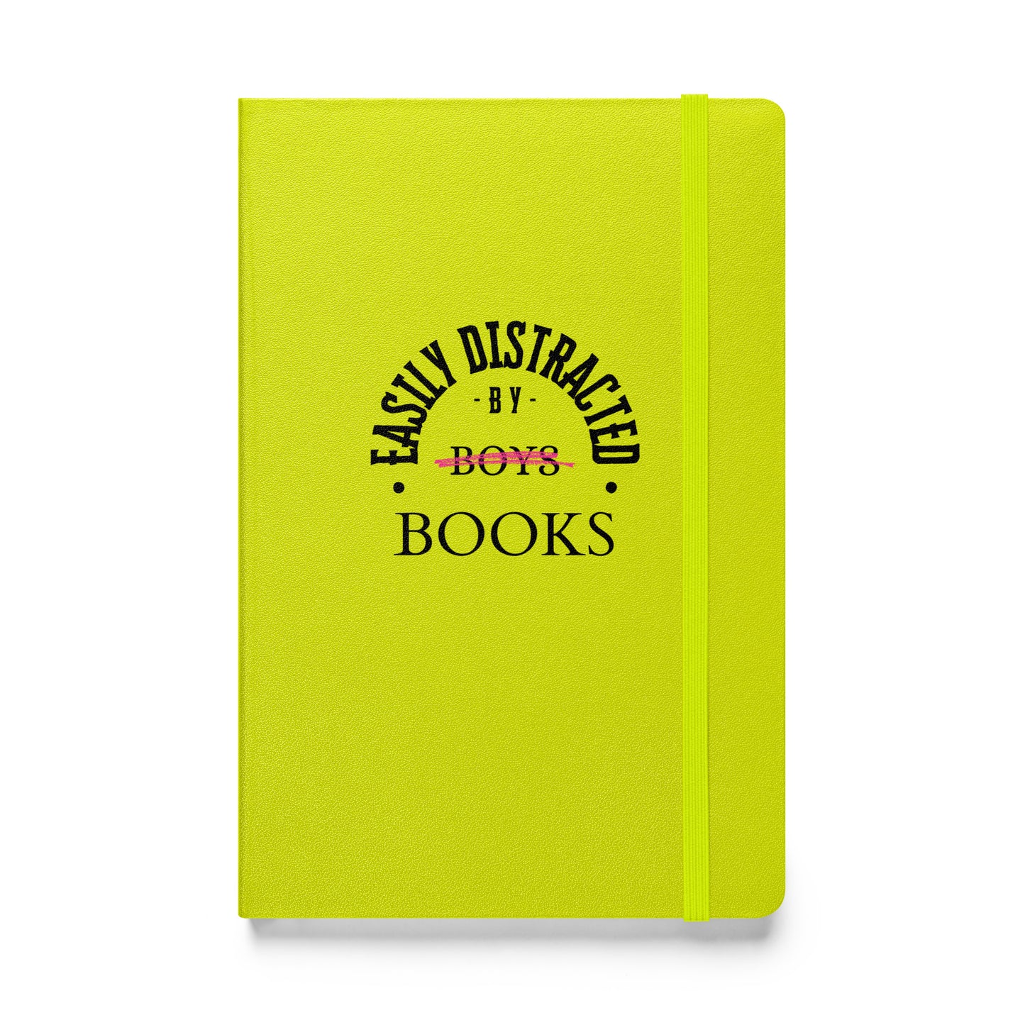 Easily Distracted by Books Hardcover bound notebook