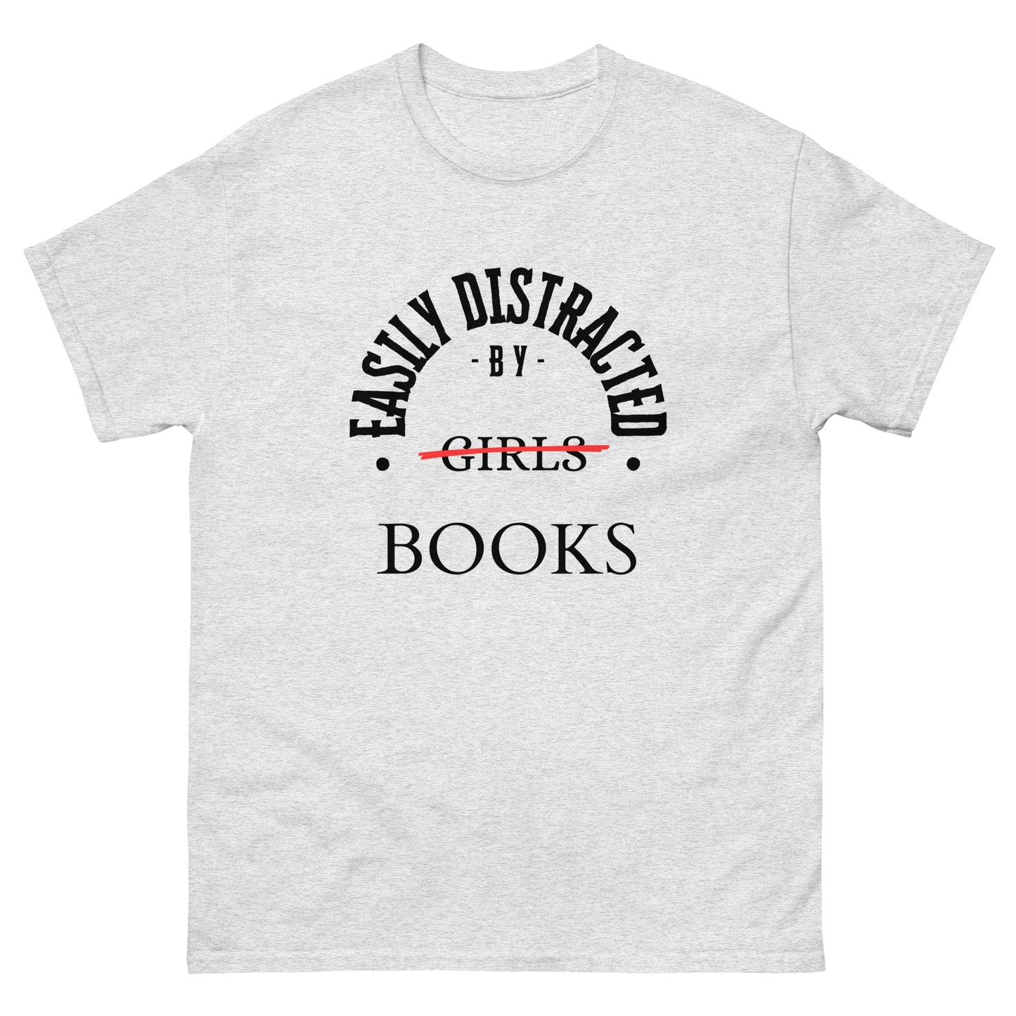 Easily Distracted By Books Classic tee