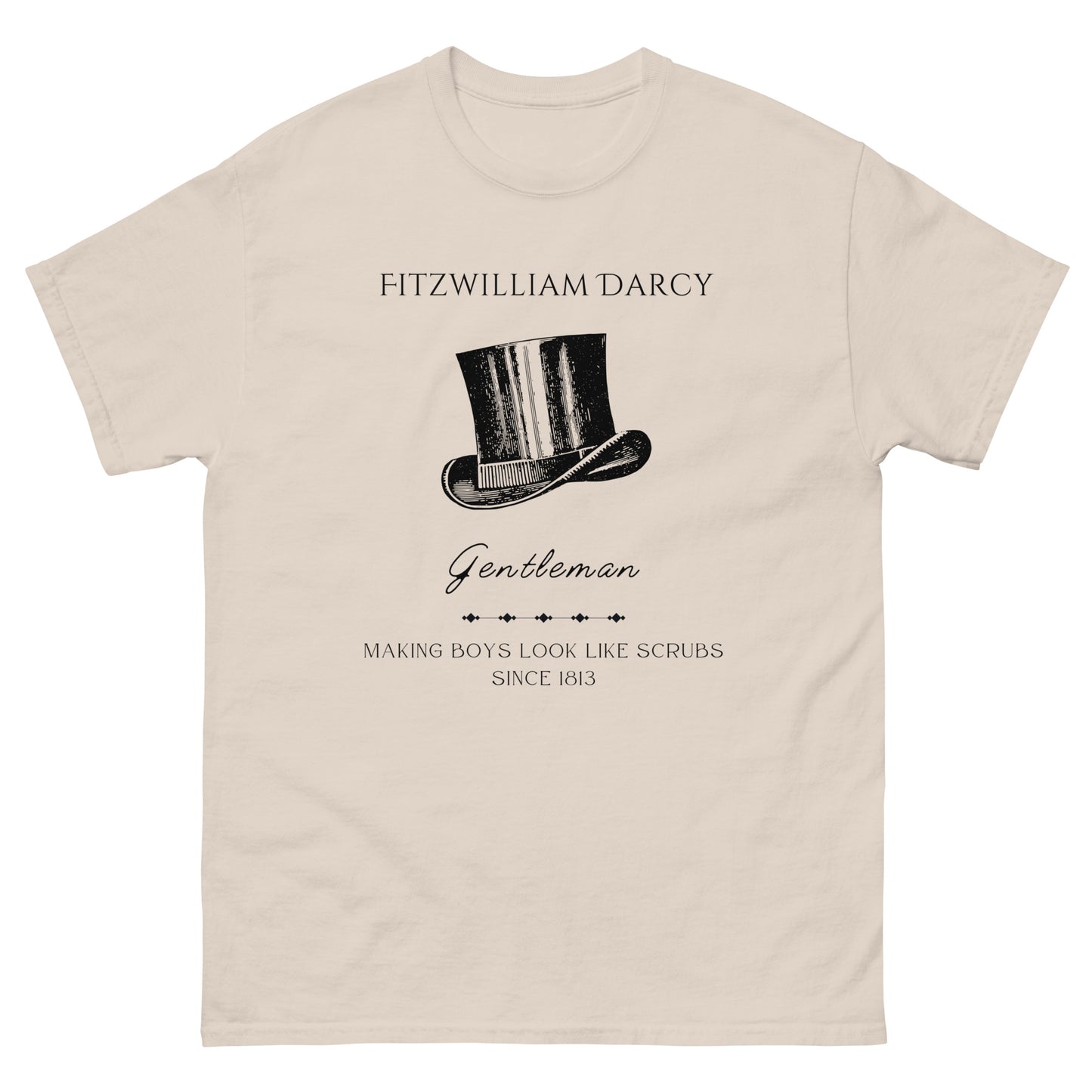 Fitzwilliam Making Boys Look Like Scrubs Men's classic tee
