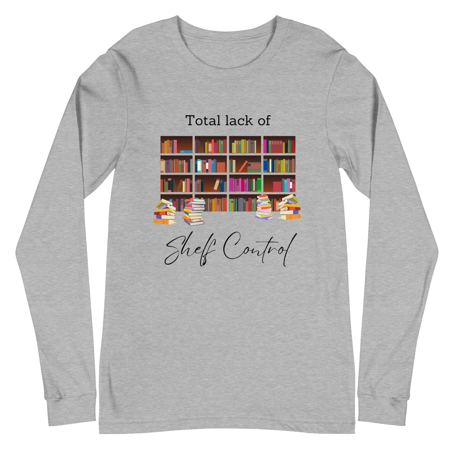 Shelf Control Unisex Long Sleeve Tee