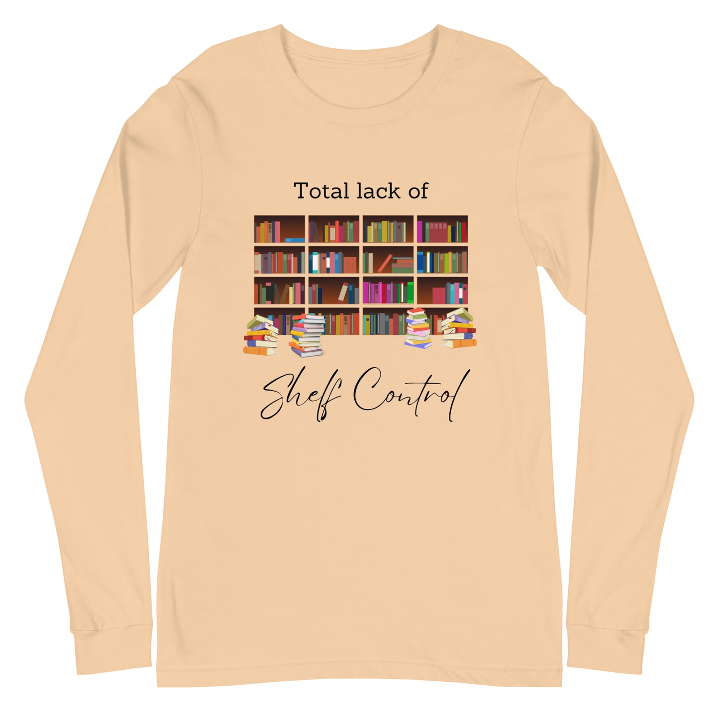 Shelf Control Unisex Long Sleeve Tee