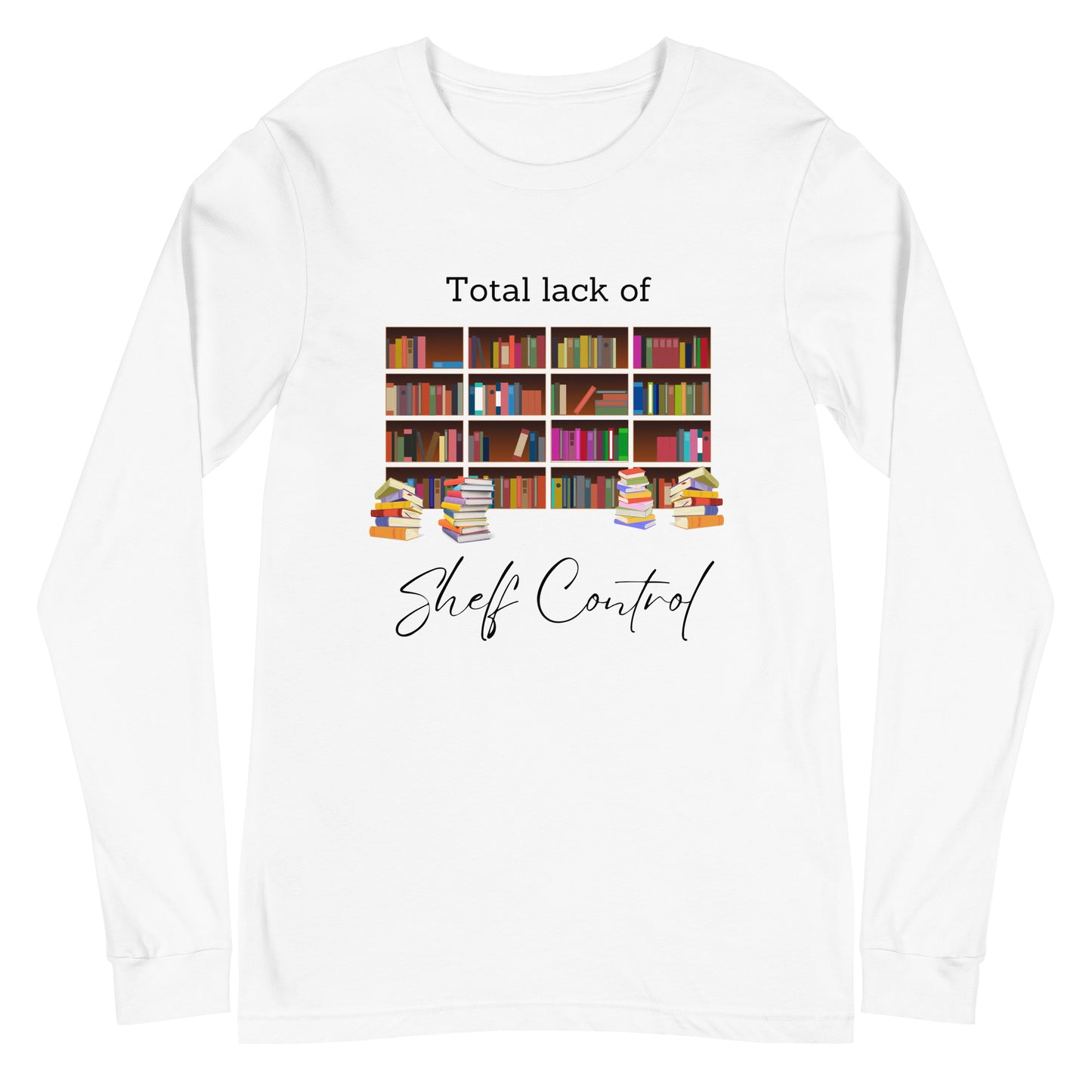 Shelf Control Unisex Long Sleeve Tee