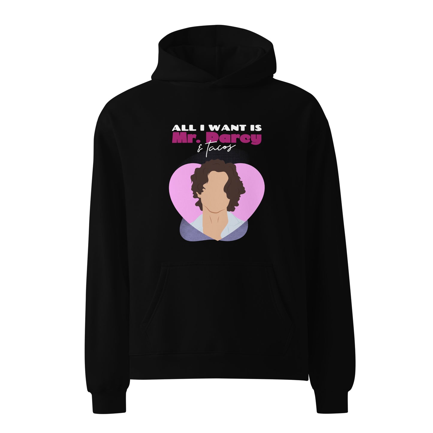 Mr. Darcy & Tacos Unisex oversized hoodie