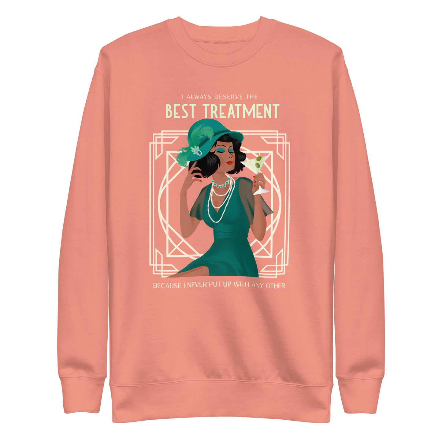 Art Deco - Best Treatment Unisex Premium Sweatshirt