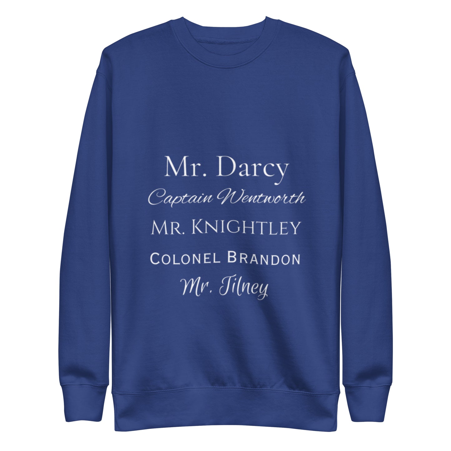 Austen Heroes Unisex Premium Sweatshirt
