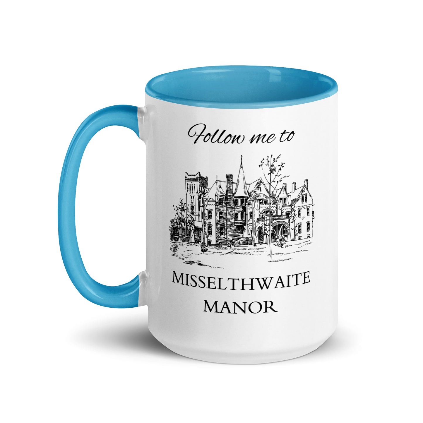 Follow me to Misselthwaite Manor, Mug with Color Inside