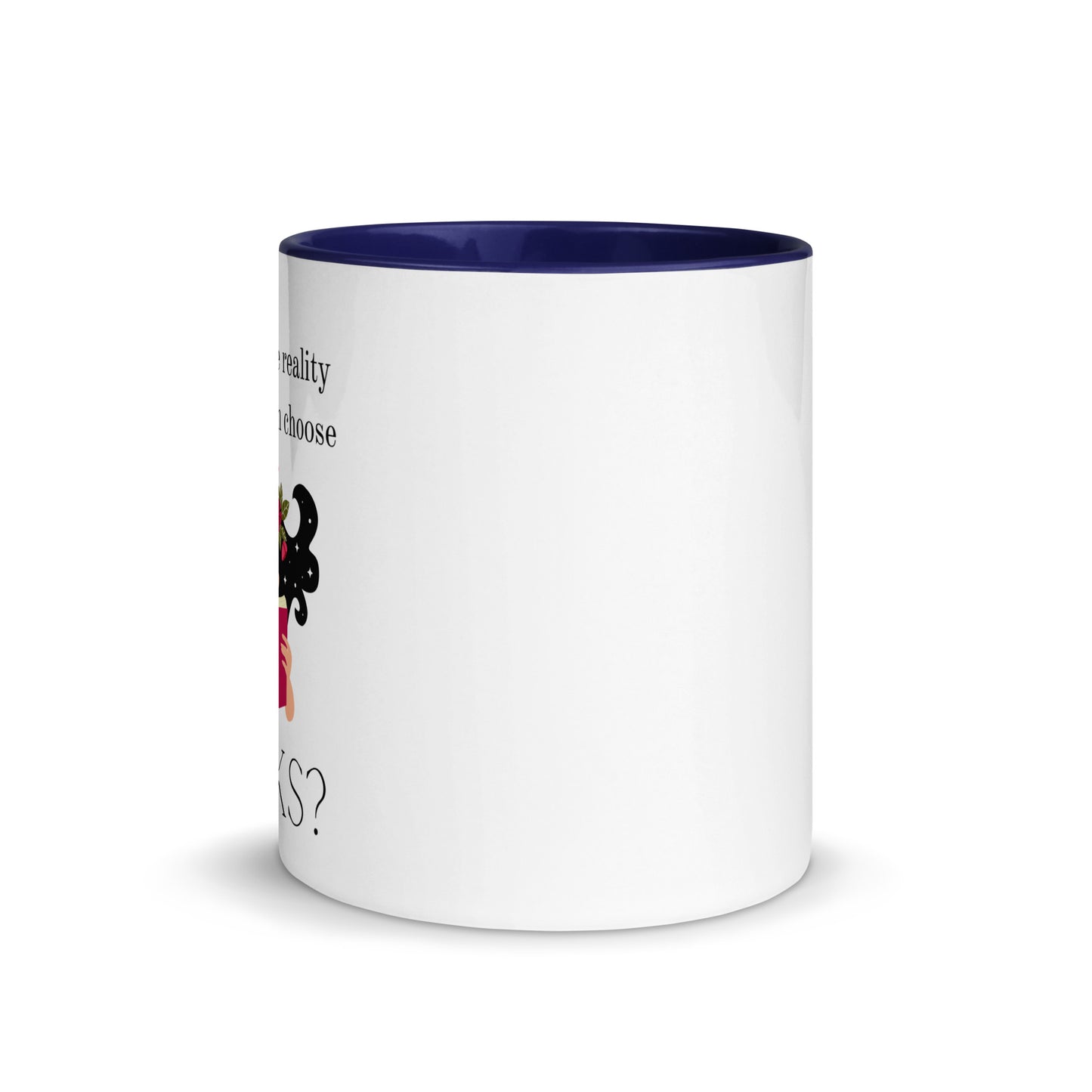 Why Choose Reality Mug with Color Inside