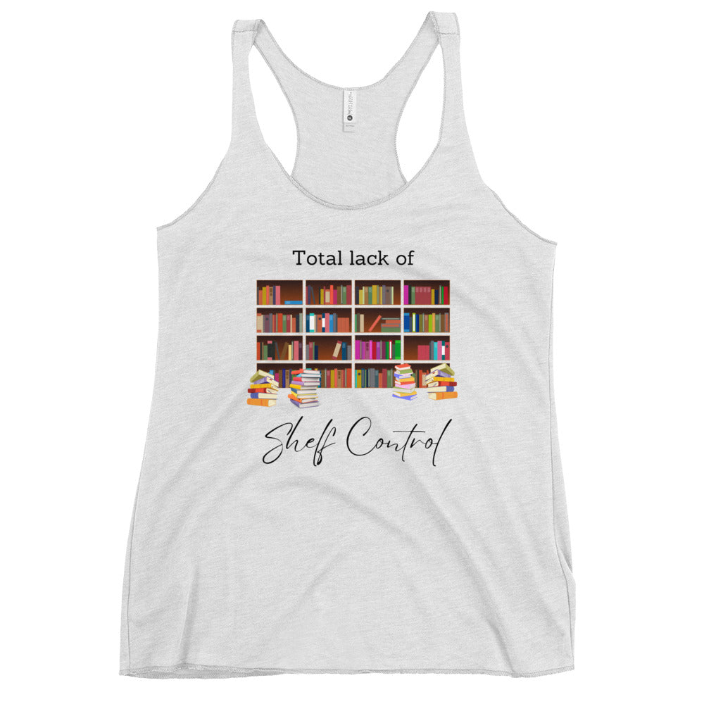 Total Lack of Shelf Control, Women's Racerback Tank
