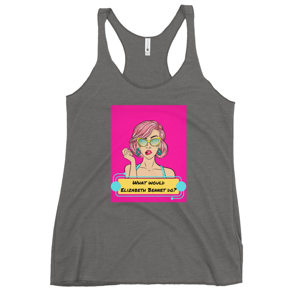 What would Elizabeth Bennet do? Women's Racerback Tank