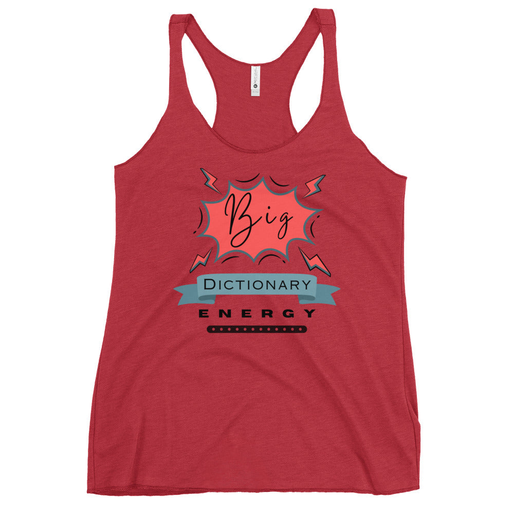 Big Dictionary Energy Women's Racerback Tank