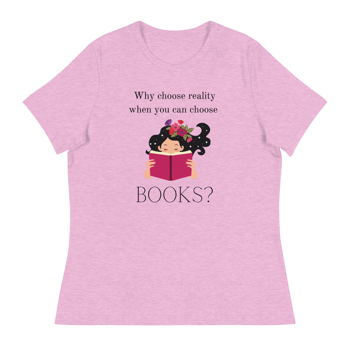 Why choose reality? Women's Relaxed T-Shirt