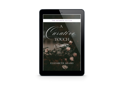 A Curative Touch: The Intimate Edition E-book PRE-ORDER