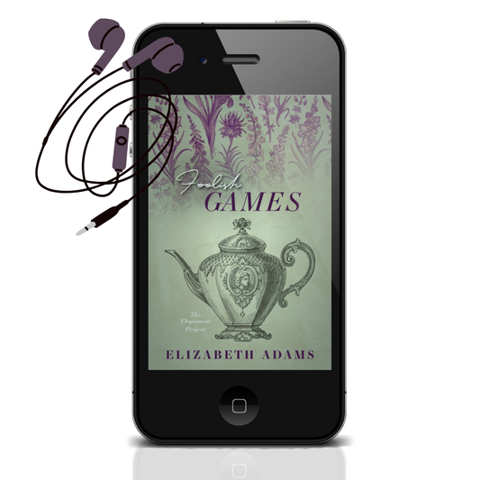 Foolish Games: A Pride and Prejudice Vagary (The Elopement Project) Audiobook