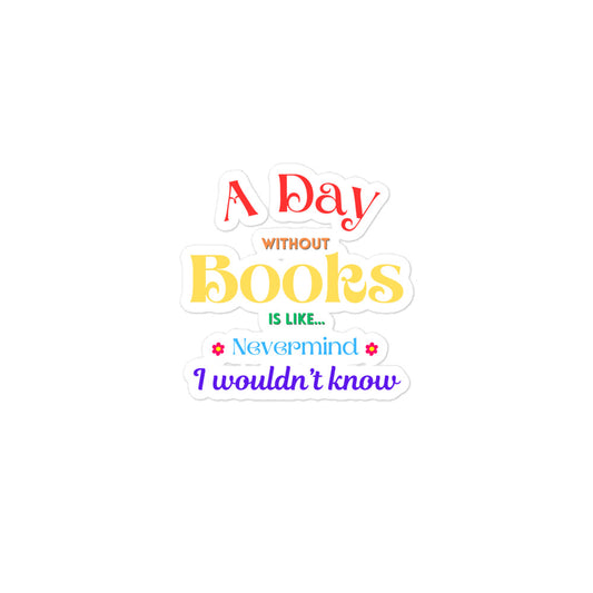 A day without books, Bubble-free stickers
