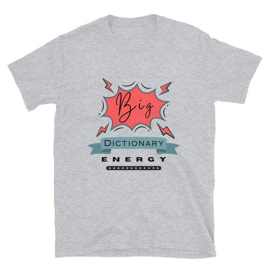 Big Dictionary Unisex T-Shirt