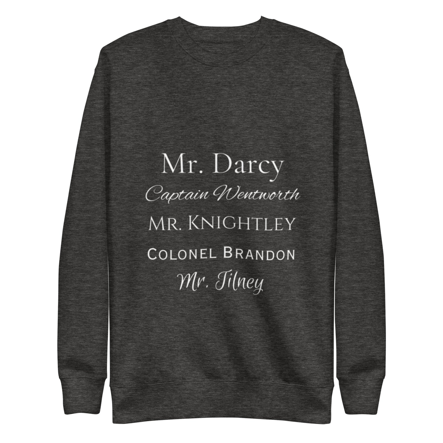 Austen Heroes Unisex Premium Sweatshirt