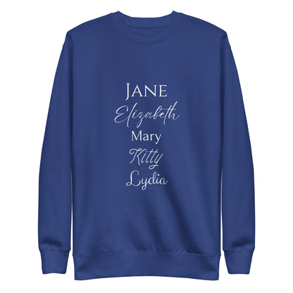Bennet Sisters Unisex Premium Sweatshirt