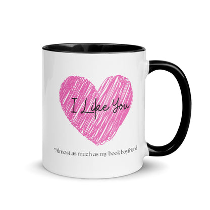 I like you, *almost as much as my book boyfriend