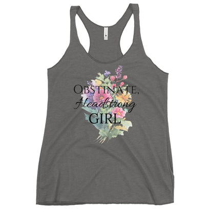 Obstinate, Headstrong Girl, Women's Racerback Tank