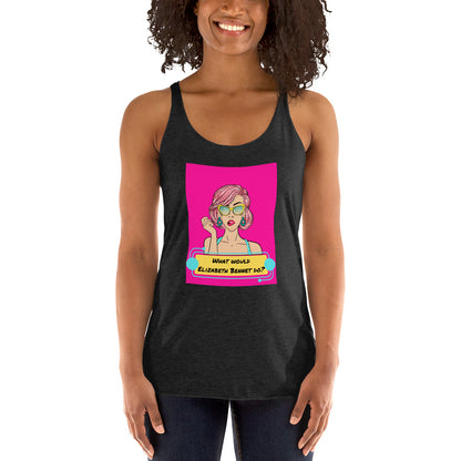 What would Elizabeth Bennet do? Women's Racerback Tank