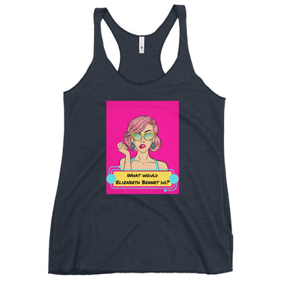 What would Elizabeth Bennet do? Women's Racerback Tank